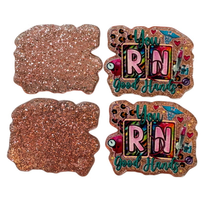 5 Pieces You RN in Good Hands Nurse Flatback One Sided Planar Acrylic with Glitter Back for Keychains, Badge Reels, Earrings & More
