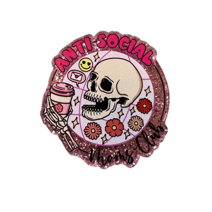5 Pieces Anti-Social Moms Club with Skull Flatback One Sided Planar Acrylic for Keychains, Badge Reels, Earrings and More!