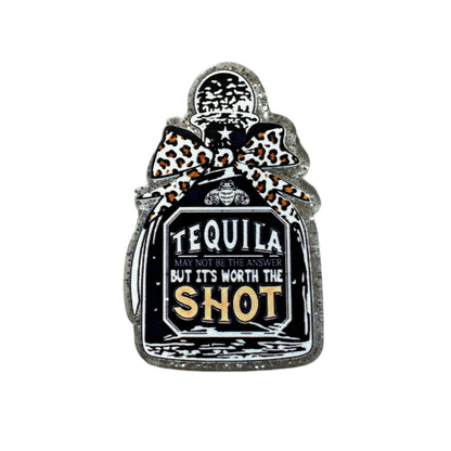 5 Pieces Tequila May not Be the Answer But It's Worth a Shot Planar Acrylic for Keychains, Badge Reels, Earrings and More!