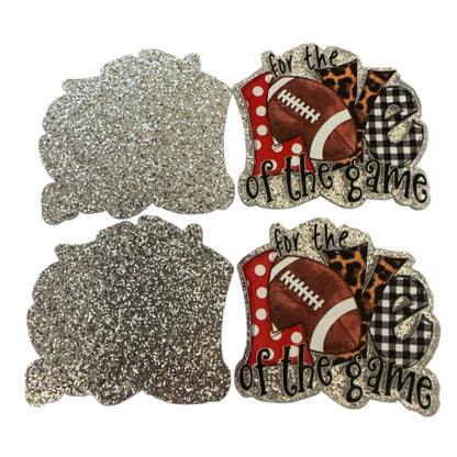 5 Pieces For the Love of the Game Football Flatback One Sided Planar Acrylic with Glitter Back for Keychains, Badge Reels, Earrings & More!